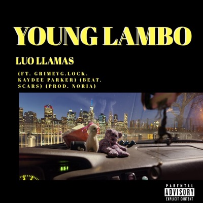 Young Lambo (Beat. Scars) [feat. GrimeyG.lock & Kaydee Parker] - Single