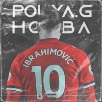 Ibrahimovic (feat. Houba) - Single - Pouya.G