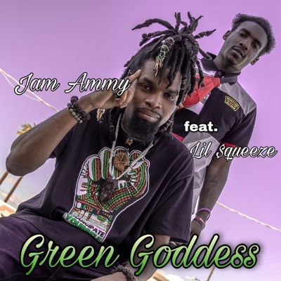 Green Goddess (feat. LiL $queeze) - Single