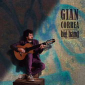 Gian Correa Big Band - Gian Correa