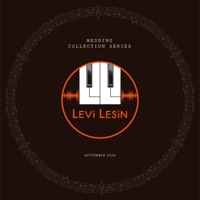 Wedding Collection Series - September 2020 - Levi Lesin
