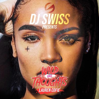 Wild Thoughts (UKG) - Single