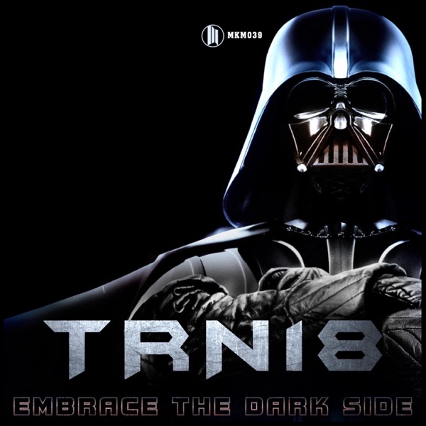 Embrace the Dark Side - EP