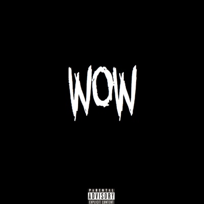 Wow - Single