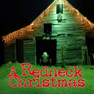 A Redneck Christmas