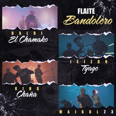 Flaite Bandolero (feat. Balbi El Chamako) - Single