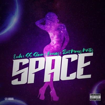 Space (feat. Rent Money Matty, Breezy & SS Sheem) - Single