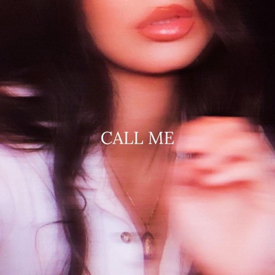 Call Me - Single