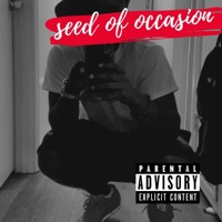 Seed of Occasion - Single - Kee Hill