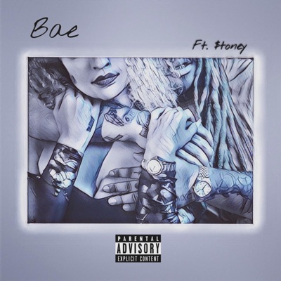 Bae (feat. Stoney) - Single