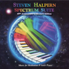 Spectrum Suite 45th Anniversary Collector's Edition - Steven Halpern