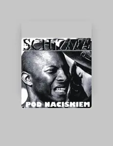 收听 Schizma、观看音乐视频、阅读小传、查看巡演日期等 ！