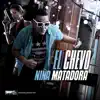 El Chevo - Niña Matadora