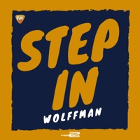 Step in - Single - Wolffman