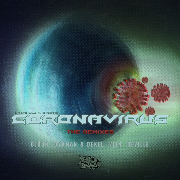 Corona Virus - The Remixes - EP