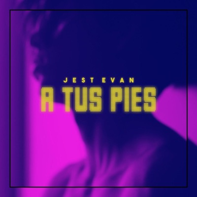 A Tus Pies - Single