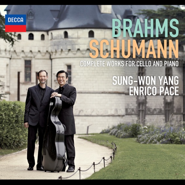 Brahms & Schumann: Complete Works for Cello & Piano