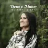 Elienai Silva - Deus É Maior