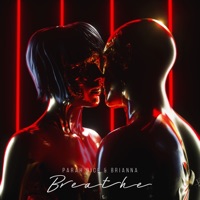 Breathe - Single - Parah Dice & Brianna