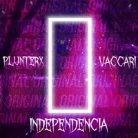 Independência - Single - Gênese Rec., Plunterx & Vaccari MC