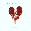 Love Me