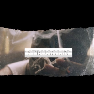 Strugglin' - Single
