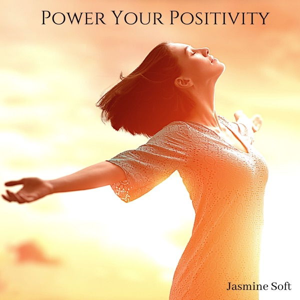 Power Your Positivity: Meditation & Relaxation