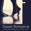 Sweet Romance - Healing Piano Relaxing Notes for True Lovers - Lolita Drome & Piano Music at Twilight