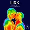 MRK - Tell Me (feat. Liam Craig)