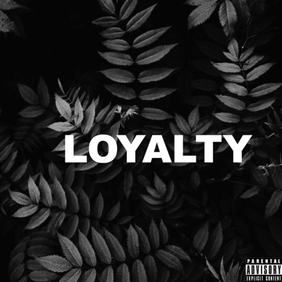 Loyalty - Single