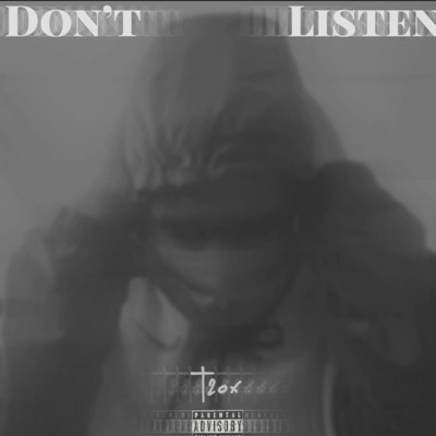 Don't Listen - Single