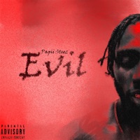 Evil - Single - Papii Steez