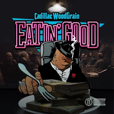 Eatin' Good - Single