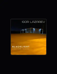 Igor Lazarev을(를) 듣고, 뮤직 비디오를 보고, 약력을 읽고, 투어 일정 등을 확인하세요!