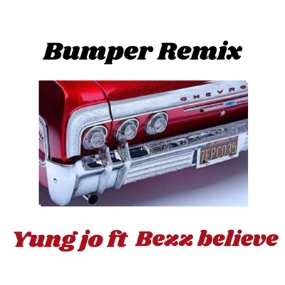 Bumper (feat. Bezz Believe) [Remix] - Single