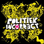 Politiek Incorrect artwork