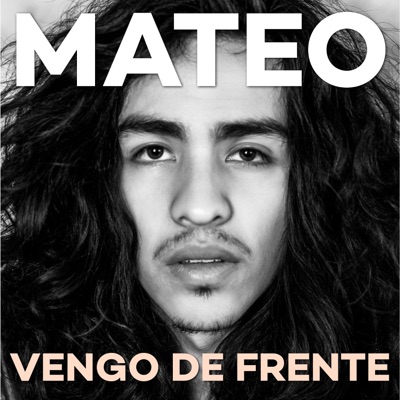 Vengo de Frente - EP