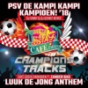 Luuk de Jong Anthem (feat. DJ Vinnie & Zanger Bas) - Single