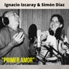 Primer Amor (feat. Simon Diaz)