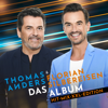 Wie ein großes Feuerwerk - Thomas Anders & Florian Silbereisen