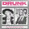 Stream & download Drunk (And I Don't Wanna Go Home) - Single