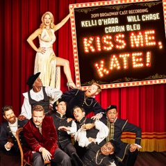 Kiss Me, Kate! (2019 Broadway Cast Recording)