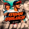 Mina Maluca - Single