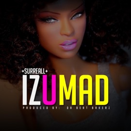 Iz U Mad Surreall