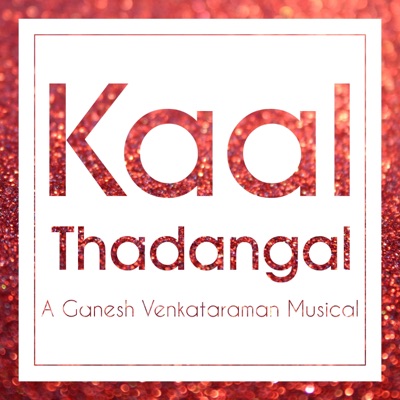 Kaal Thadangal (feat. Varshini Muralikrishnan) - Single