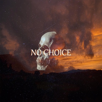 No Choice - Single