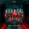Bounce & Break