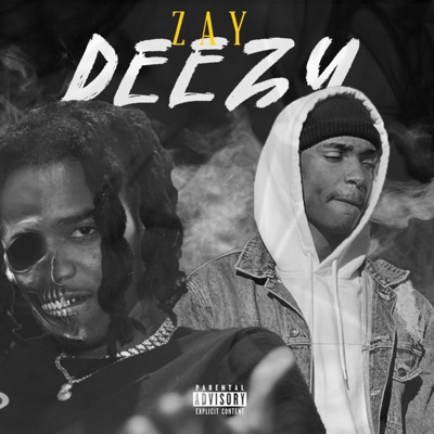 ZayDeezy