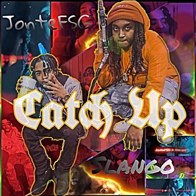 Catch Up (feat. Slango46) - Single
