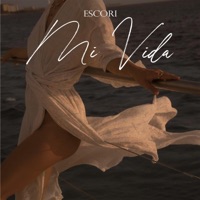 Mi Vida - Single - Escori